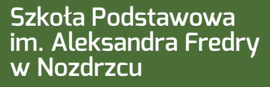Szkoła Podstawowa im. Aleksandra Fredry w Nozdrzcu 
